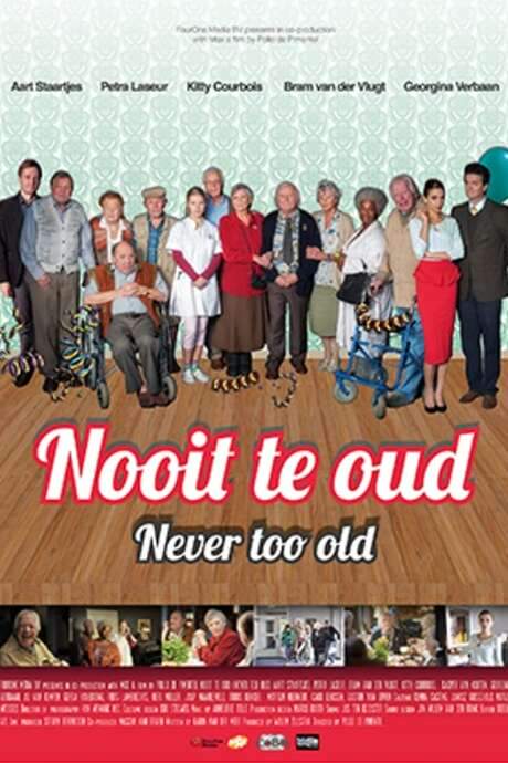 Never Too Old